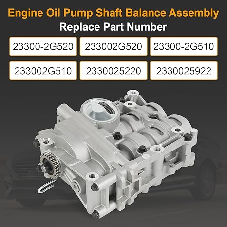 233002G520 Engine Oil Pump Shaft Balance Assembly Compatible